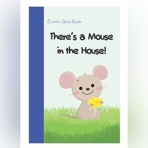 NEW Children’s Book / Activity Book “There’s a Mouse in the House!”